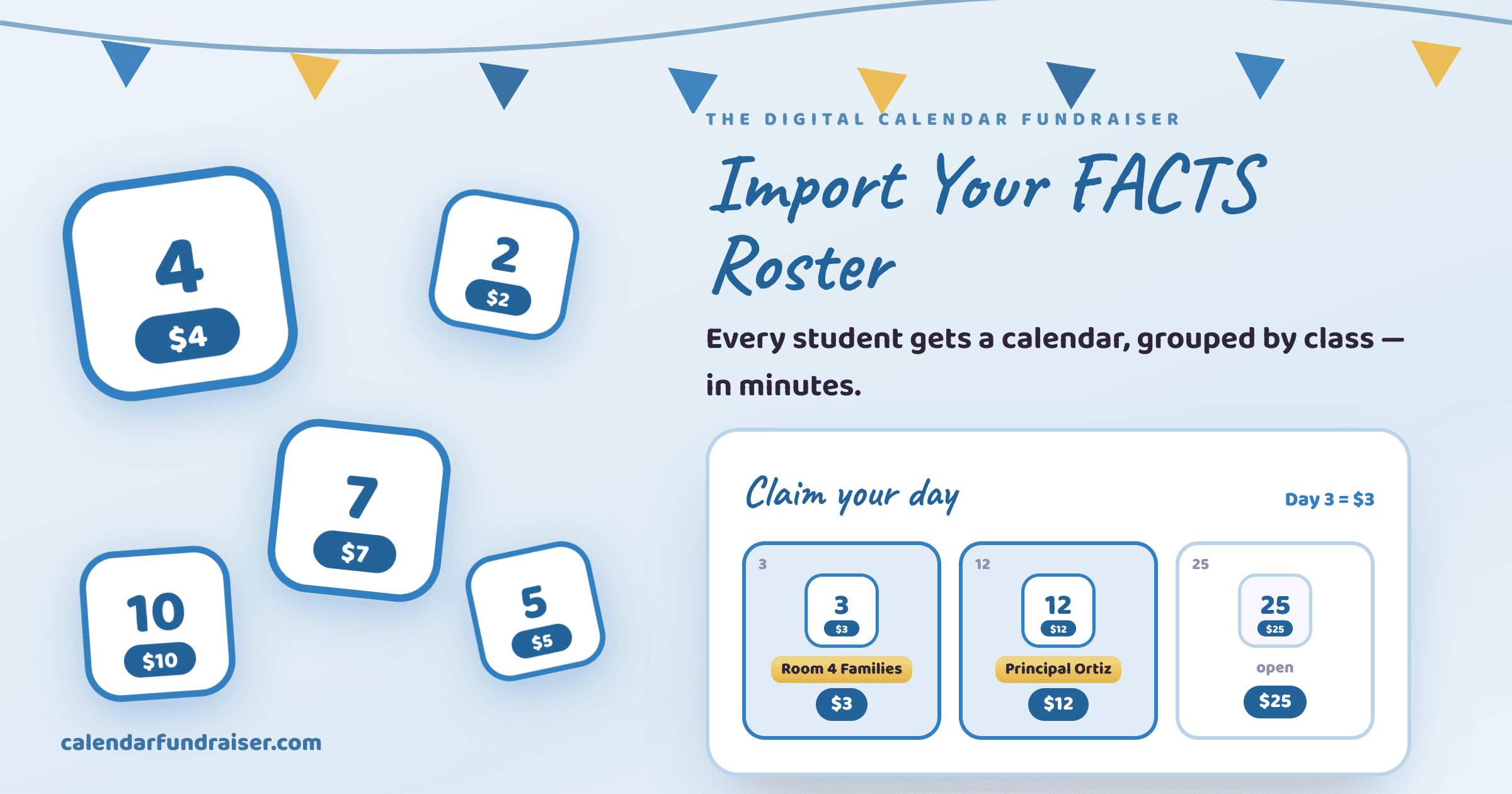 Digital calendar fundraiser for FACTS SIS and RenWeb schools — import your roster and every student gets a calendar