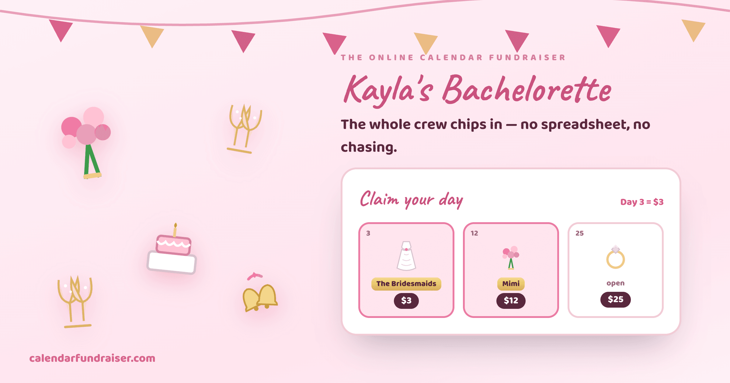 Online calendar fundraiser for a bachelorette party — Kayla's Bachelorette board