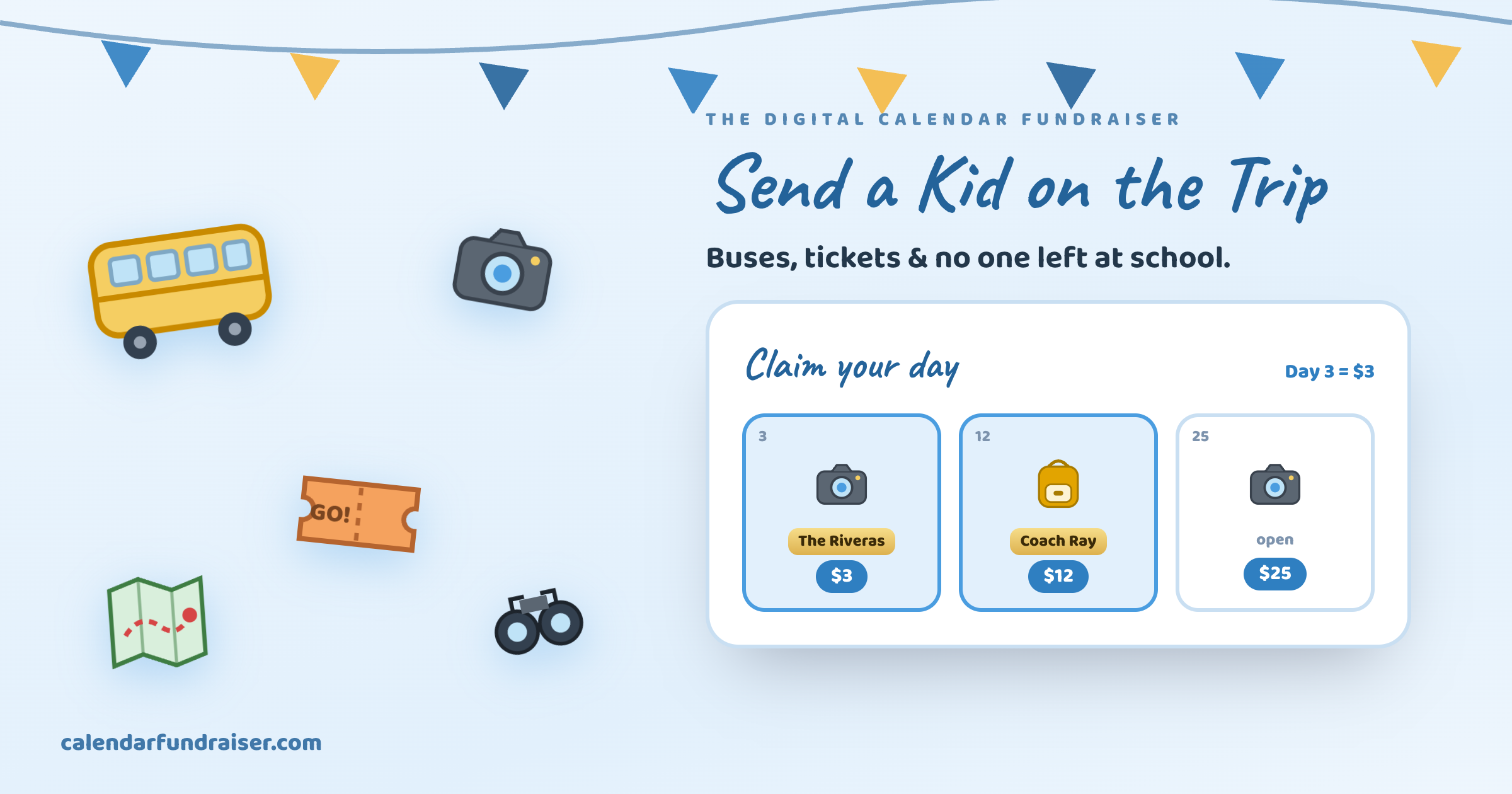 Digital calendar fundraiser for a school field trip — Send a Kid on the Trip board with the bus