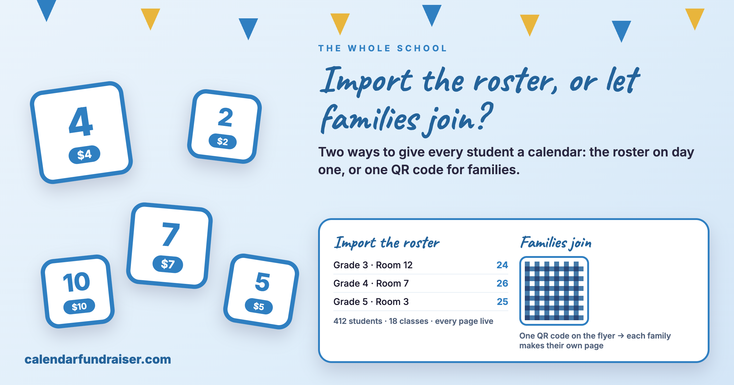 Running a Calendar Fundraiser for a Whole School: Import the Roster, or Let Families Join?