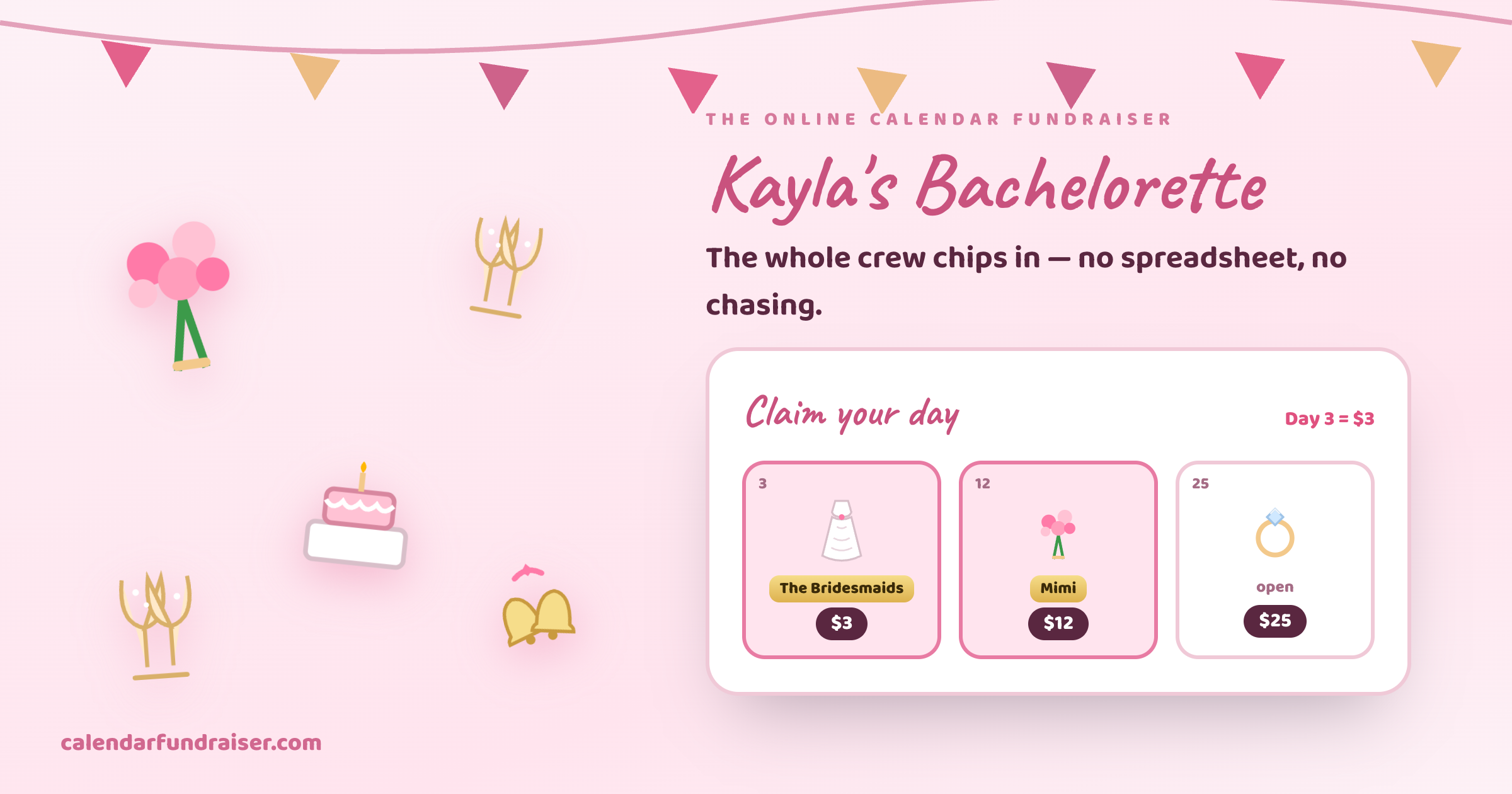 Online calendar fundraiser for a bachelorette party — Kayla's Bachelorette board