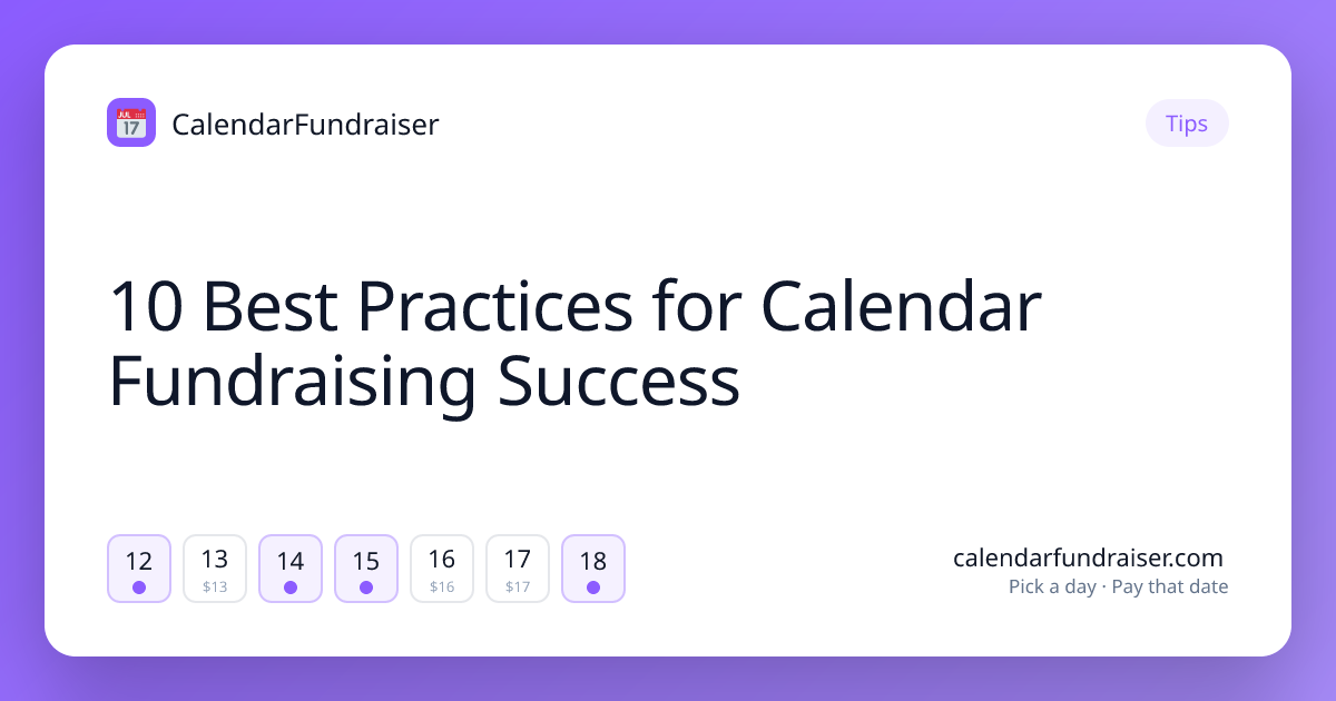 10 Best Practices for Calendar Fundraising Success — a pick-a-date calendar fundraiser guide from CalendarFundraiser